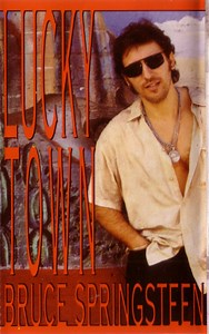 Bruce Springsteen - Lucky Town
