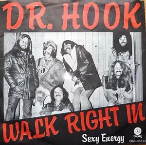 Dr. Hook - Walk Right In