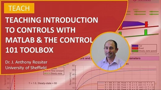 Teaching Introduction to Controls with MATLAB and Control 101 Toolbox