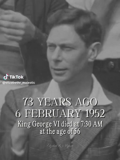 Commemorating King George VI: 73 Years Since His Passing