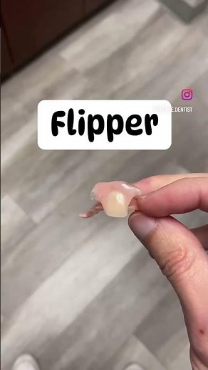 Dental Flipper 👀