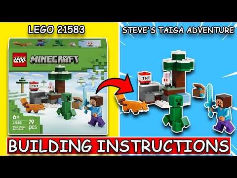 How to build LEGO Minecraft 21583 - Steve's Taiga Adventure (Step-by-Step Tutorial)