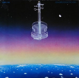 Darryl Way - Concerto For Electric Violin