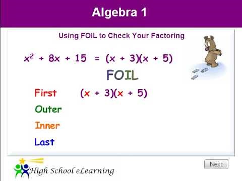 Algebra - Using FOIL to Check Your Factoring