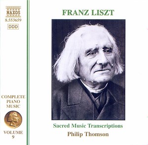 Franz Liszt, Philip Thomson - Sacred Music Transcriptions