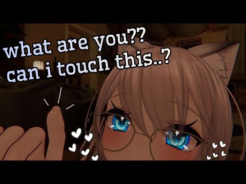 confused catgirl investigates you (what the heck are you??) | ASMR