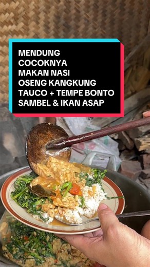 Oseng Kangkung Tauco Tempe Bonto Pedas: Resep & Cara Makan