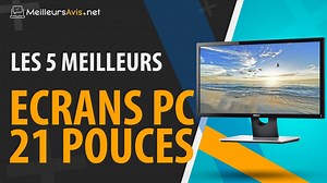 ⭐️ MEILLEUR ÉCRAN PC 21 POUCES - Avis & Guide d’achat (Comparatif 2020)