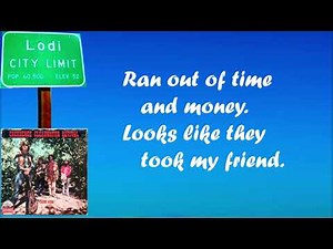 Lodi (Lyrics) - CCR (Creedence Clearwater Revival) | Correct Lyrics