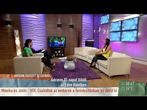 Éden Hotel - Adri:˝Picit elvette a Patrik az eszemet˝ - 2015.05.11. - tv2.hu/mokka