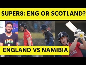 🔴ENGLAND VS NAMIBIA: ENGLAND IS ALIVE, SCO VS AUS NEXT, CAN SCOTLAND UPSET AUSTRALIA?