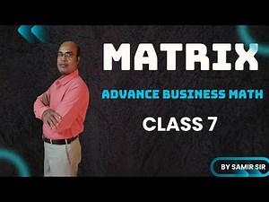 Matrix | Advanced Business Mathematics | commerce