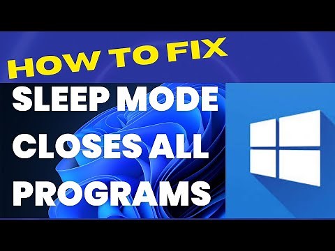 Sleep mode closing all running programs in windows 11 / 10 Fixed