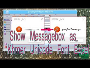 HOW TO MESSAGEBOX EXCEL VBA USERFORM: Khmer Unicode Font