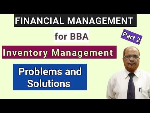 Financial Management I for BBA I Inventory Management I Problems and Solutions I Part 2 I Hasham I