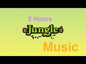Jungle Music & Jungle Theme: 2 Hours of the Best Jungle Drums Music Video