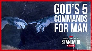 God's Commands In The Bible for Man
