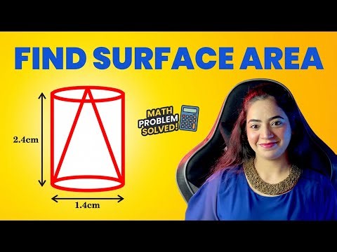 Surface Area of Solid with Conical Cavity | Cylinder & Cone | Class 10 Maths Surface Areas & Volumes