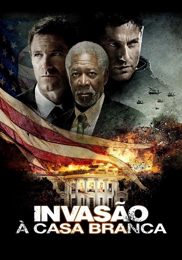 Assalto à Casa Branca filme - Veja onde assistir