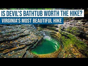 Is Devil's Bathtub Worth the Hike? | Virginia's Most Beautiful Hike