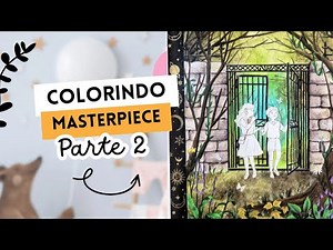 Coloring Masterpiece: Secret Garden Part 2