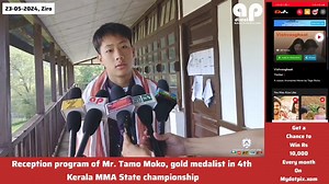Reception program of Mr. Tamo Moko, The 1st Apatani's Youngest fighter to secure Gold Medalist in 4th Kerala MMA State Championship, representing Arunachal Pradesh. Sponsored by DotPix, "Visit https://mydotpix.com ApDirect India | ApDirect India