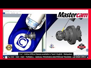 5 Axis Mastercam Training available in Tamil - English - Malayalam -Online Offline Classes -nc4u