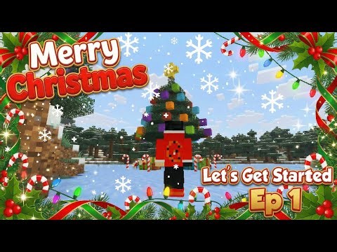 Minecraft Christmas Edition |Ep 1: Let's Get Started