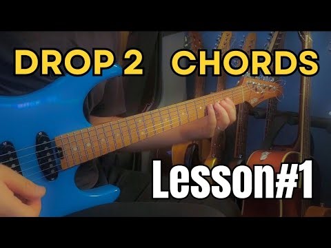 Drop 2 Chords - Guitar Lesson