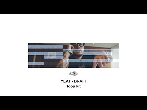 YEAT LOOP KIT - "DRAFT"