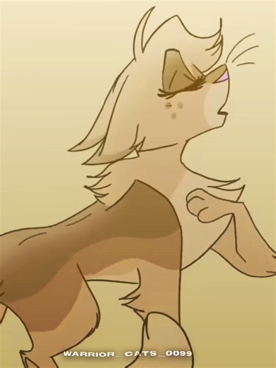SANDSTORM Edits: A Warrior Cats Tribute