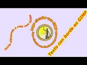 🧿🧿🧿 COMO HACER LOGO CIRCULAR, COMO PONER BORDE A LETRAS Y COMO HACER TEXTO CIRCULAR EN GIMP 🧿🧿🧿