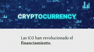 ICO: Innovación Financiera en Blockchain y su Seguridad Inversionista