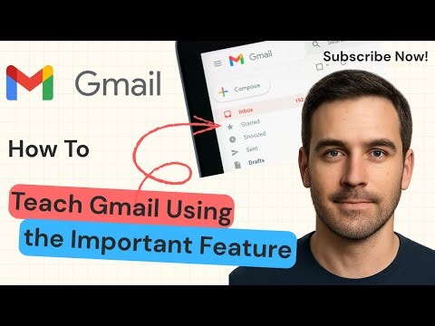 How to Teach Gmail Using the Important Feature | Gmail Tutorial 2025