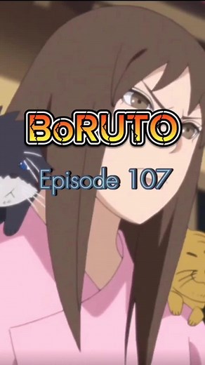 Boruto Episode 107 #borutonextgenerations #uzumakiboruto #animetiktoks #anime #animedubbed #naruto #fyp
