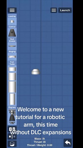 Robotic Arm Tutorial (No DLC) - Spaceflight Simulator