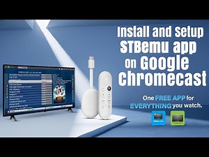 STBemu | Quick Install & Setup Guide for Google Chromecast | STBemu | STBemu Pro