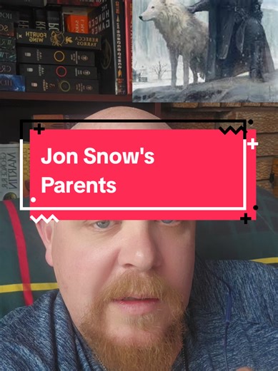 Jons Snow's parents and the point of him being ice and fire #asoiaf #asongoficeandfire #jonsnow #targaryen #stark