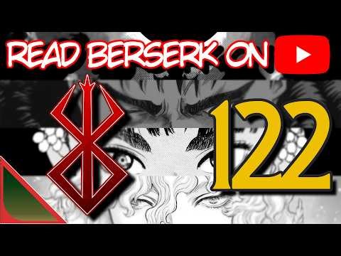 BERSERK 4K REMAKE - THE CONVICTION ARC - CHAPTER 13 (107) [122]