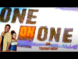 ASL One on One Theme Song (Official Video)