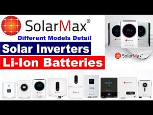 SolarMax Solar Inverters and Lithium Ion Batteries Detail