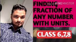 FRACTIONS CLASS 6,7,8.