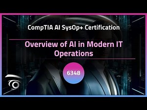 Overview of AI in Modern IT Operations | Exclusive Lesson
