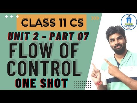 FLOW OF CONTROL | SEQUENTIAL | CONDITIONAL | ITERATIVE | USE OF IDENTATION | Class 11 CS CBSE 2023 |