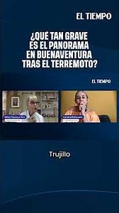 How serious is the situation in Buenaventura after the earthquake? | EL TIEMPO