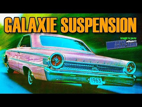 Suspension Upgrades Galaxie