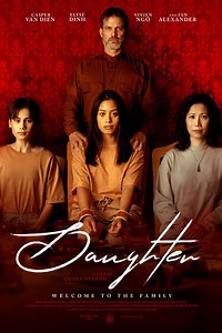 Daughter Summary, Trailer, Cast, Where to Watch and More