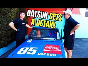 The Datsun Gets a Detail!