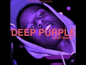 A$AP Rocky - Deep Purple [Full EP]