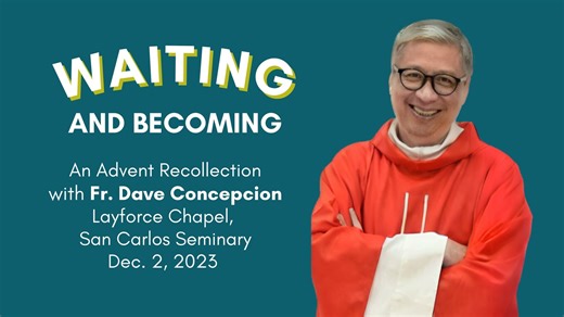 33K views · 3.8K reactions | WAITING AND BECOMING - An Advent Recollection with Fr. Dave Concepcion on Dec. 2, 2023 at Layforce, San Carlos Seminary Subscribe to our YouTube Channel, Fr. Dave Concepcion, EVERYTHING IS GRACE https://www.youtube.com/@Frdaveconcepcion and FB Pages, https://www.facebook.com/FrDavidTConcepcion https://www.facebook.com/greenbeltchapel | Fr. Dave Concepcion | Facebook